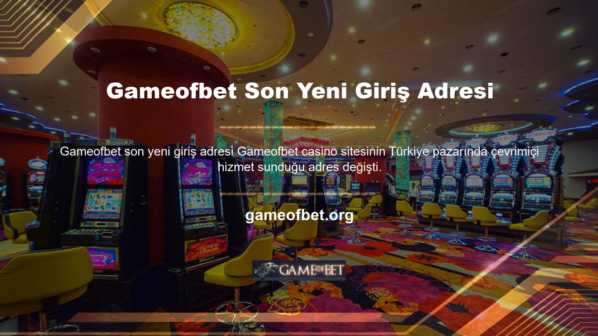 Yasal nedenlerden dolayı zorunlu olarak yapılan değişikliklerin ardından Gameofbet giriş sorunları çözülmüş olup, bahis ve oyun oynamak isteyenlere geniş bir hizmet yelpazesi yeniden sunulmaktadır
